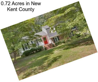 0.72 Acres in New Kent County