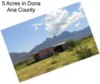 5 Acres in Dona Ana County