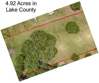 4.92 Acres in Lake County