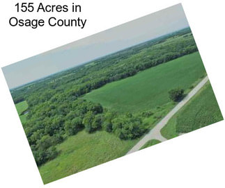 155 Acres in Osage County