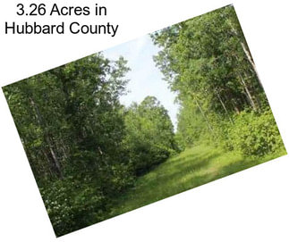 3.26 Acres in Hubbard County