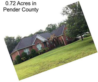 0.72 Acres in Pender County