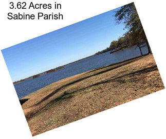 3.62 Acres in Sabine Parish