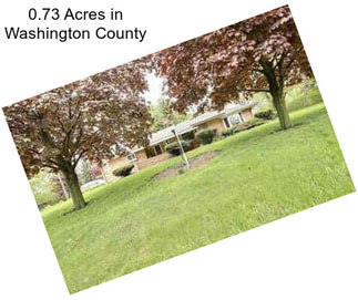 0.73 Acres in Washington County