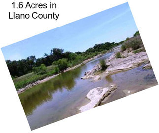 1.6 Acres in Llano County