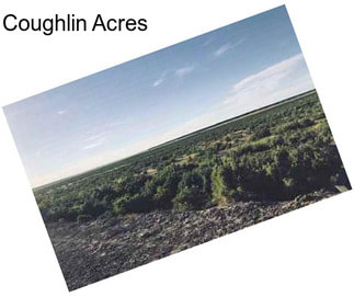 Coughlin Acres