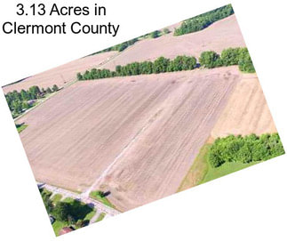 3.13 Acres in Clermont County