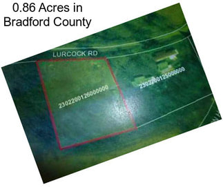 0.86 Acres in Bradford County