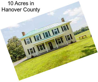 10 Acres in Hanover County