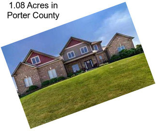 1.08 Acres in Porter County