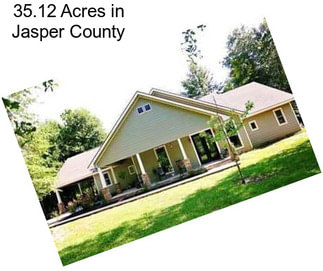 35.12 Acres in Jasper County