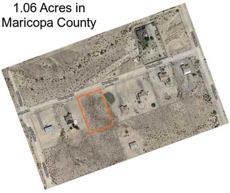 1.06 Acres in Maricopa County