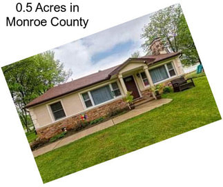 0.5 Acres in Monroe County