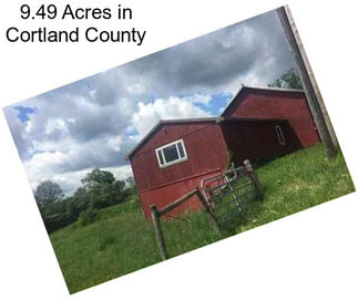 9.49 Acres in Cortland County