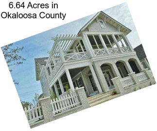 6.64 Acres in Okaloosa County