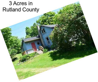 3 Acres in Rutland County