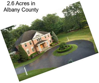 2.6 Acres in Albany County