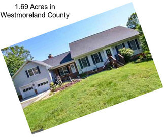 1.69 Acres in Westmoreland County