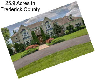 25.9 Acres in Frederick County