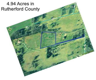 4.94 Acres in Rutherford County