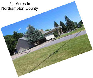 2.1 Acres in Northampton County