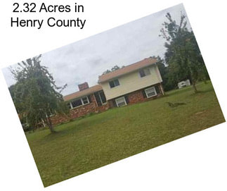 2.32 Acres in Henry County