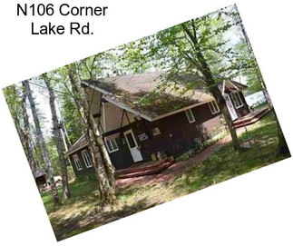 N106 Corner Lake Rd.