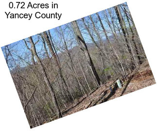 0.72 Acres in Yancey County