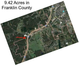 9.42 Acres in Franklin County