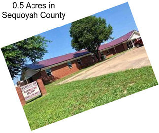 0.5 Acres in Sequoyah County