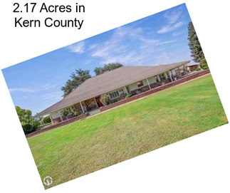 2.17 Acres in Kern County