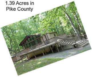 1.39 Acres in Pike County