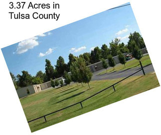 3.37 Acres in Tulsa County