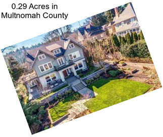 0.29 Acres in Multnomah County