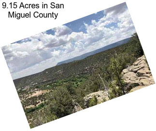 9.15 Acres in San Miguel County