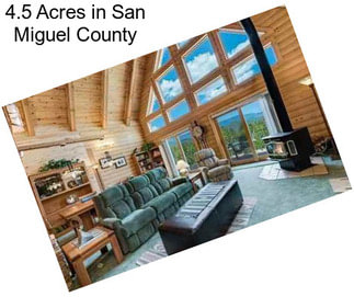 4.5 Acres in San Miguel County