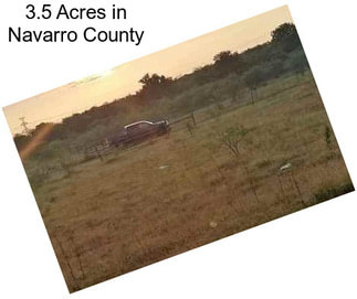 3.5 Acres in Navarro County