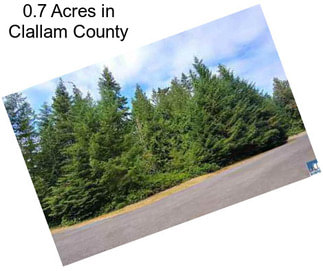 0.7 Acres in Clallam County