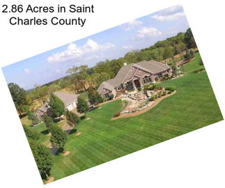 2.86 Acres in Saint Charles County