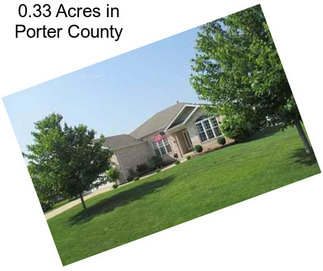 0.33 Acres in Porter County