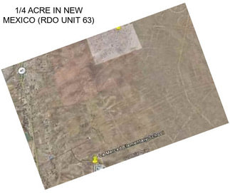 1/4 ACRE IN NEW MEXICO (RDO UNIT 63)