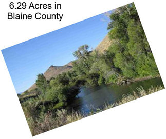 6.29 Acres in Blaine County