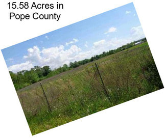 15.58 Acres in Pope County