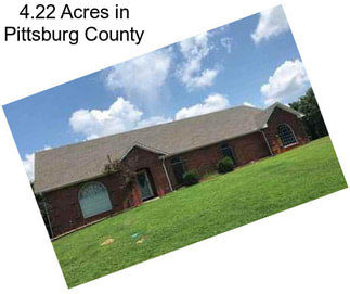 4.22 Acres in Pittsburg County