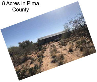 8 Acres in Pima County