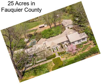 25 Acres in Fauquier County