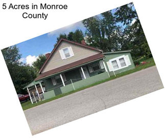 5 Acres in Monroe County