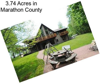 3.74 Acres in Marathon County