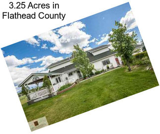 3.25 Acres in Flathead County