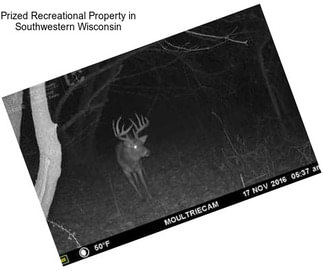 Prized Recreational Property in Southwestern Wisconsin